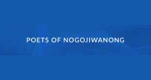 Poets of Nogojiwanong